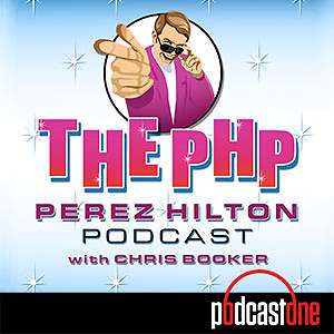 The Perez Hilton Podcast with Chris Booker