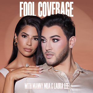 Fool Coverage with Manny MUA and Laura Lee